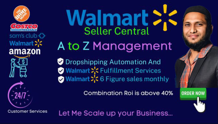 I am expert walmart and manage walmart seller center and dropshipping store automation